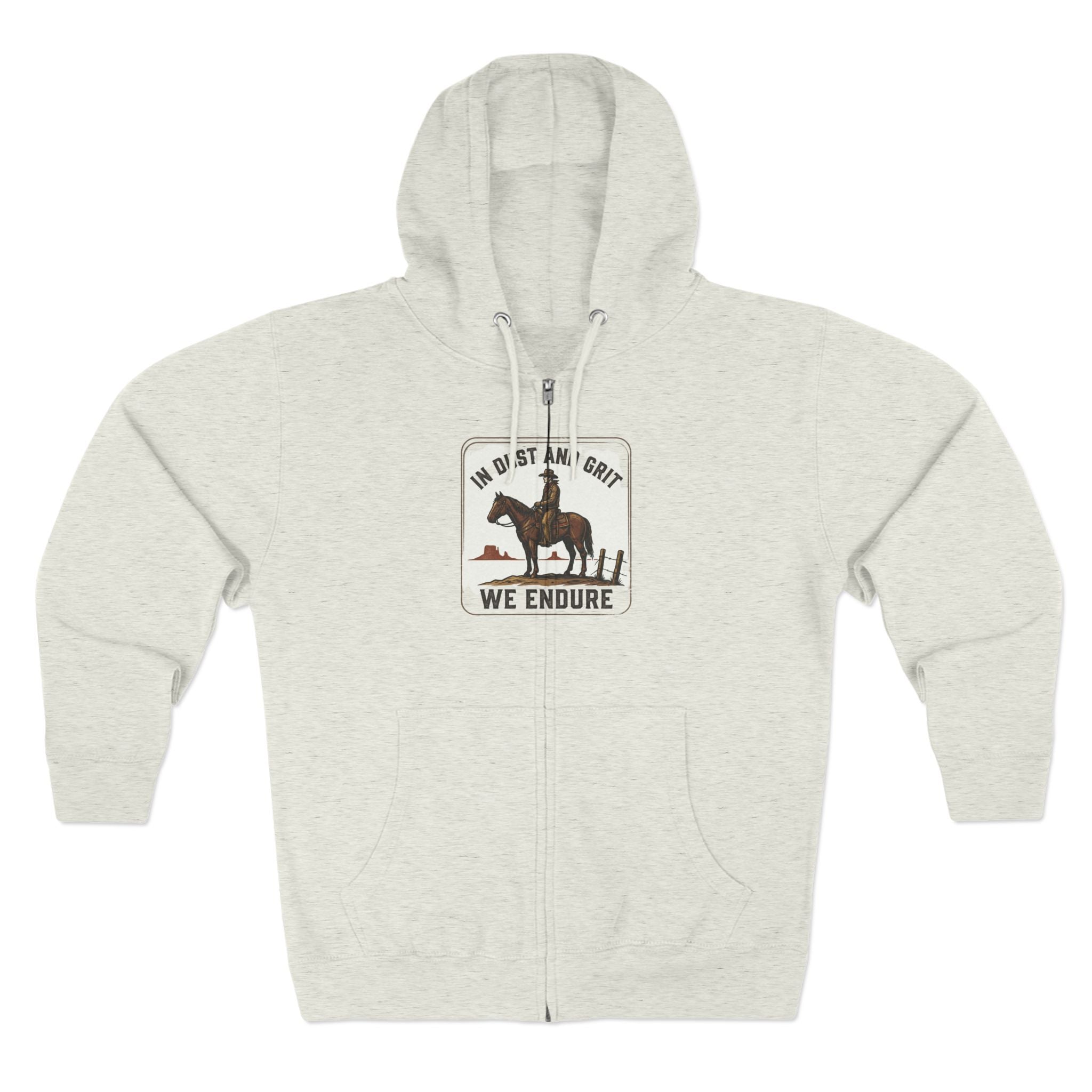 In Staub und Dreck bestehen wir Hoodie | Cowboy Pferd Western Reißverschluss-Hoodie