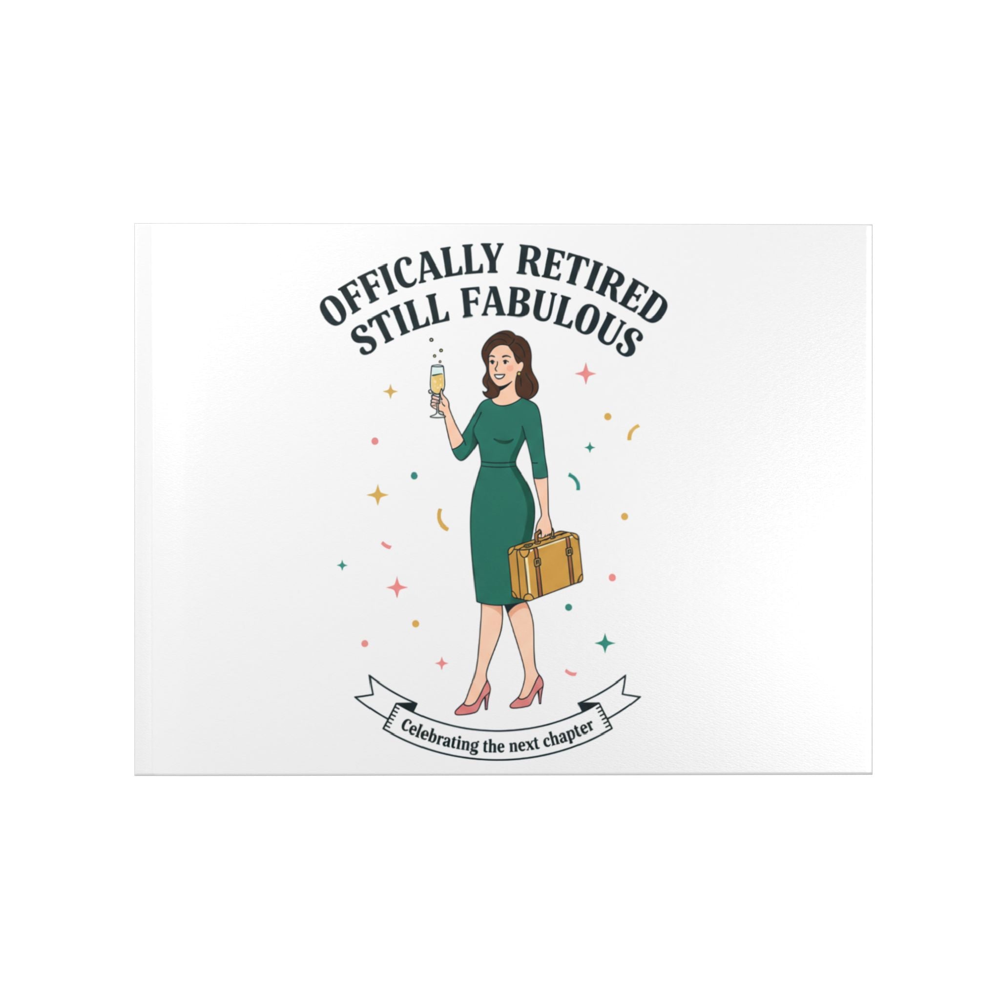 Officially Retired Still Fabulous Hardcover Photo Book | Retirement Travel Keepsake