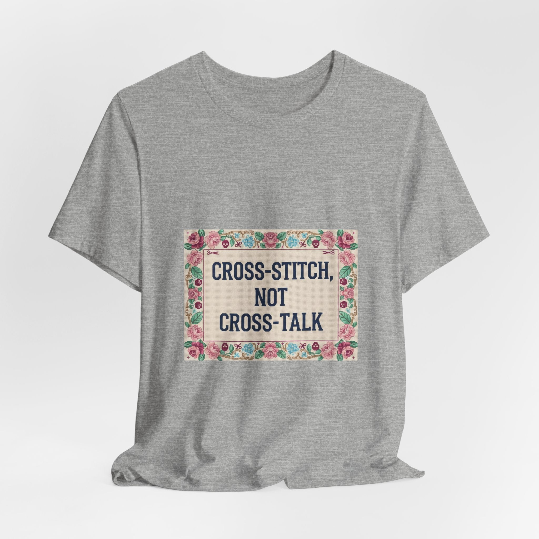 Cross-Stitch, Not Cross-Talk Tee | ironic embroidery, grandma chic