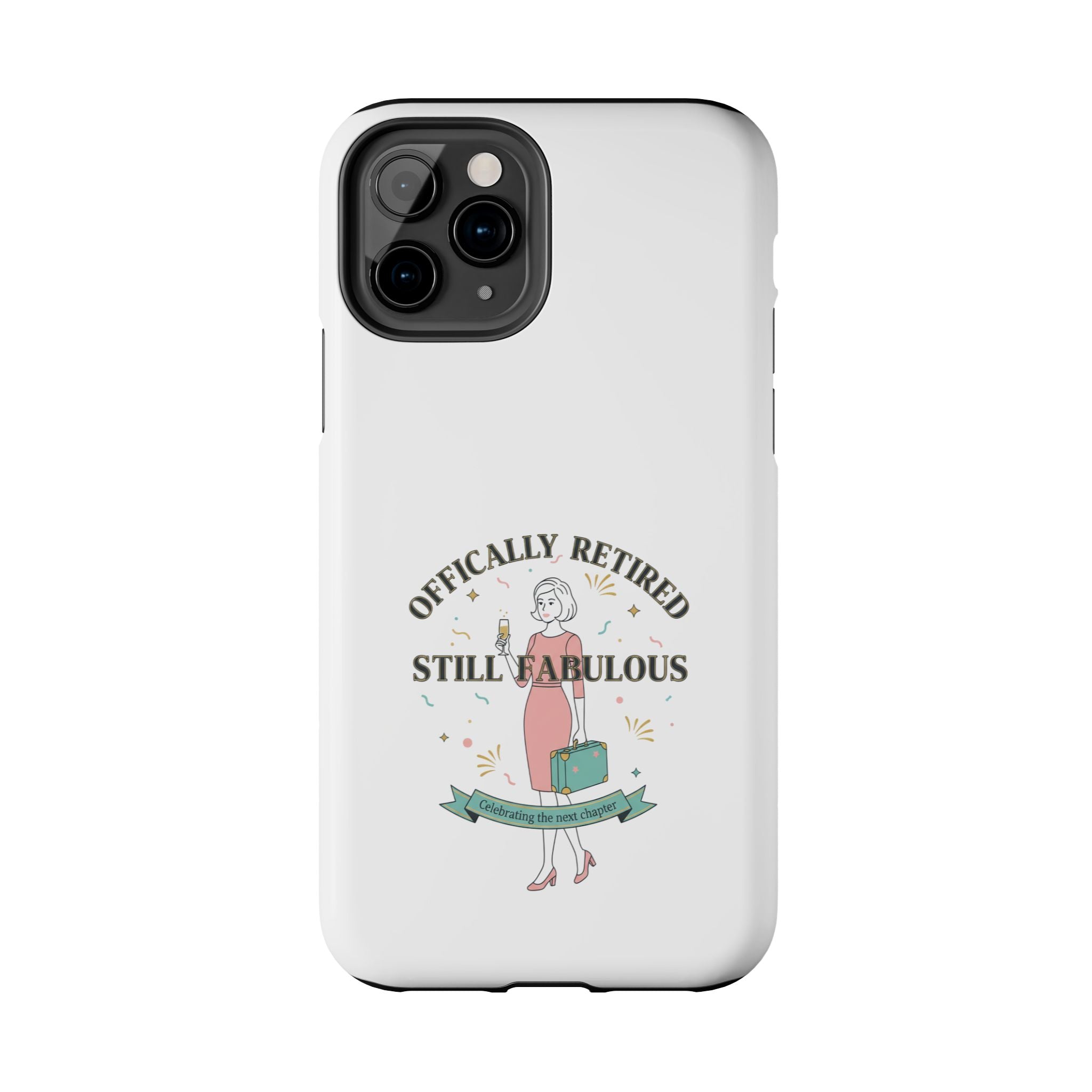 Officially Retired Still Fabulous Phone Case | Retirement, Retro Lady
