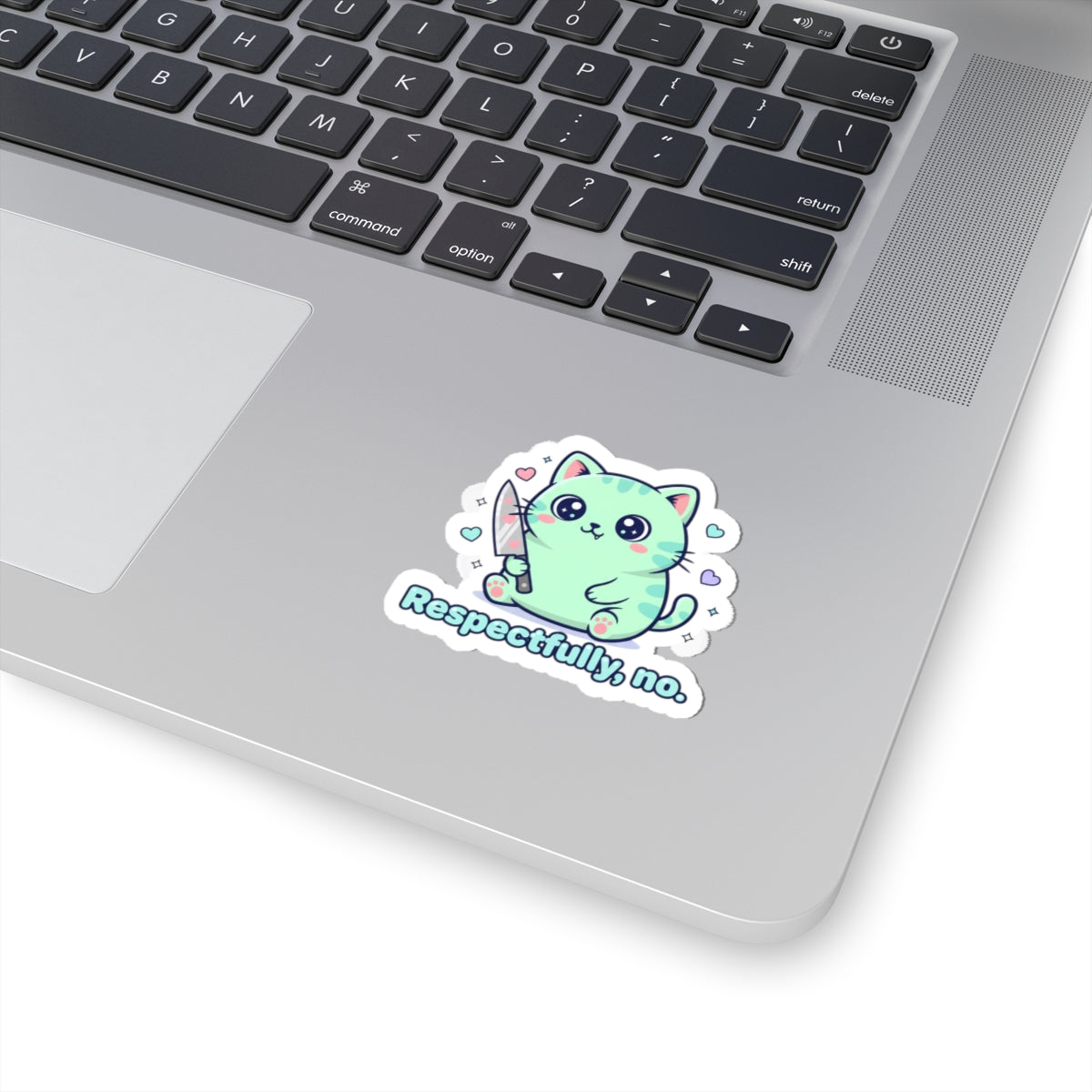 Respectfully No Sticker | Soft Threat kawaii, pastel cute menacing