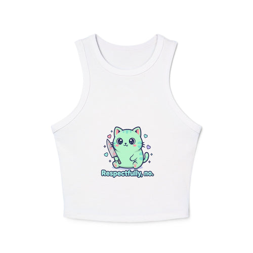 Cat "Respectfully, No." Racer Tank Top — Cute Kawaii Kitty Graphic