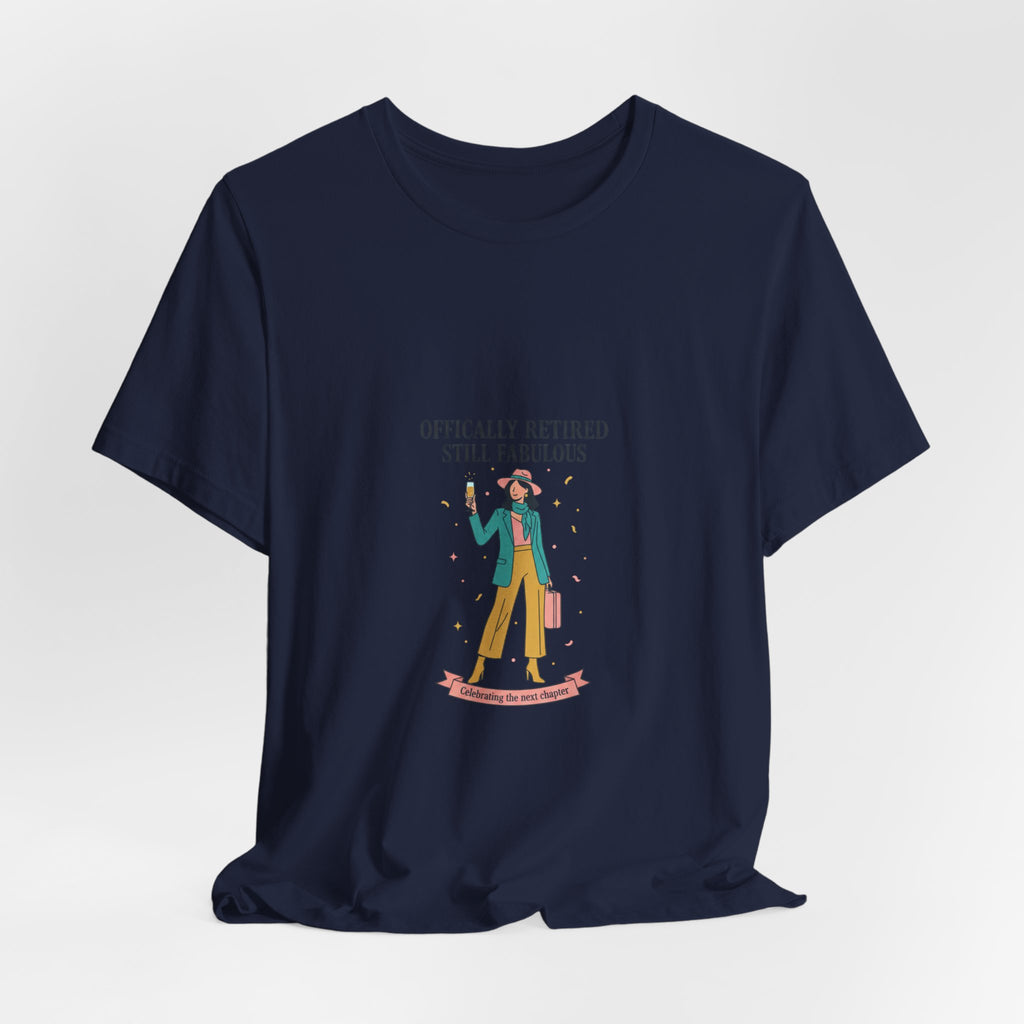 Officially Retired Still Fabulous Tee | retirement gifts for women, personalized retirement gifts
