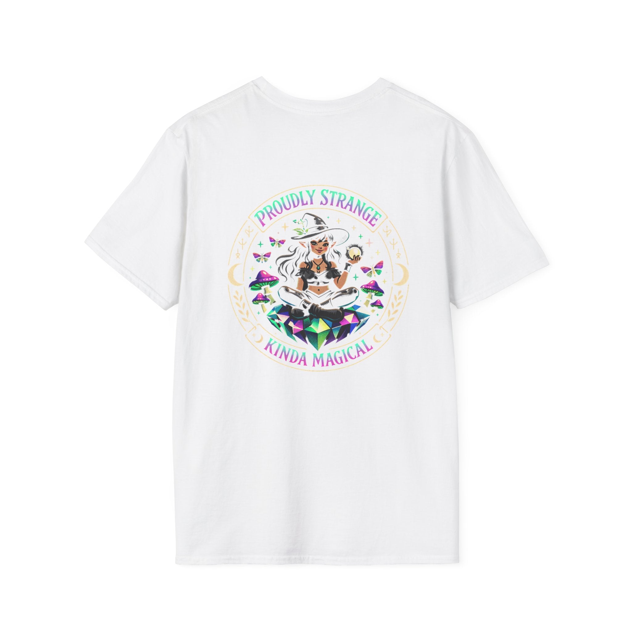 Proudly Strange Kinda Magical Witch Graphic T-Shirt | Crystal Witch Design
